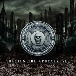 Demolition Faction : Hasten the Apocalypse